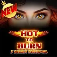 Hot to Burn – 7 Deadly Free Spins